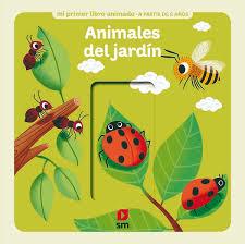 ANIMALES DE JARDIN | 9788413182827 | VV.AA. | Librería Castillón - Comprar libros online Aragón, Barbastro