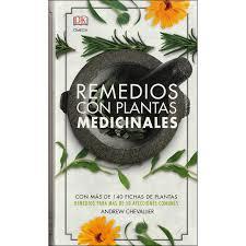 REMEDIOS CON PLANTAS MEDICINALES | 9788428217200 | CHEVALLIER,ANDREW | Librería Castillón - Comprar libros online Aragón, Barbastro