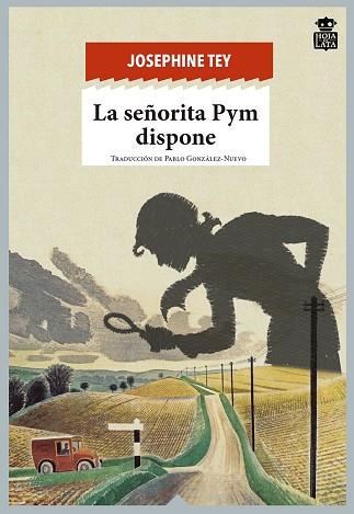 La señorita Pym dispone | 9788494280566 | Tey, Josephine | Librería Castillón - Comprar libros online Aragón, Barbastro