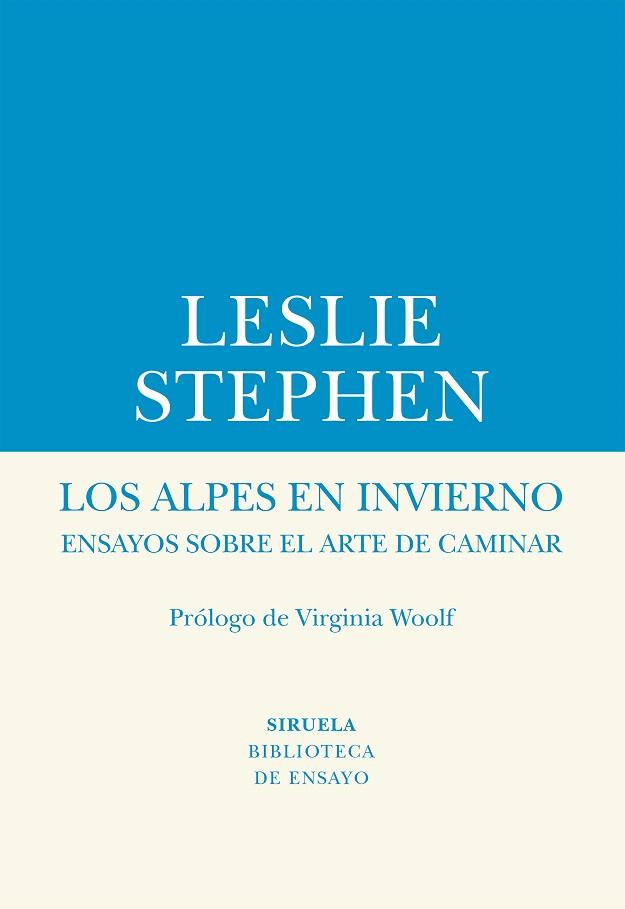 Los Alpes en invierno | 9788417454609 | Stephen, Leslie | Librería Castillón - Comprar libros online Aragón, Barbastro