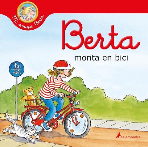 Berta monta en bici (Mi amiga Berta) | 9788418637186 | SCHNEIDER, LIANE | Librería Castillón - Comprar libros online Aragón, Barbastro