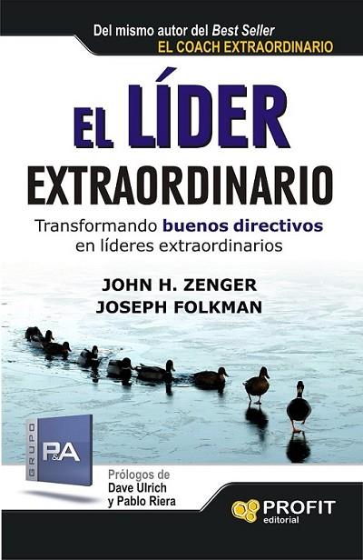 EL LÍDER EXTRAORDINARIO | 9788415735502 | H. Zenger, John; Folkman, Joseph | Librería Castillón - Comprar libros online Aragón, Barbastro