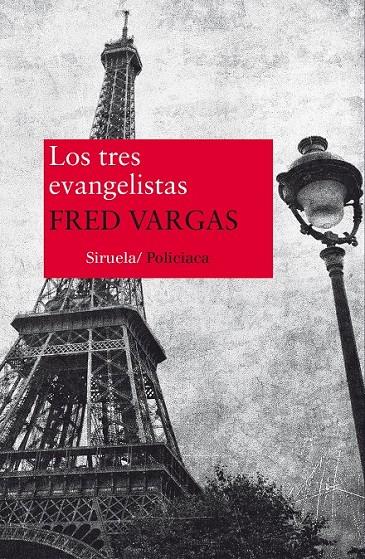 Los tres evangelistas | 9788416280025 | Vargas, Fred | Librería Castillón - Comprar libros online Aragón, Barbastro