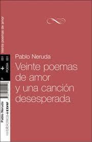 Veinte poemas de amor y una canción desesperada | 9788441421516 | Neruda, Pablo | Librería Castillón - Comprar libros online Aragón, Barbastro