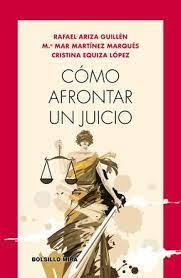 Cómo afrontar un juicio | 9788484655633 | Ariza Guillén, Rafael | Librería Castillón - Comprar libros online Aragón, Barbastro