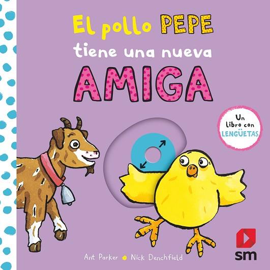 El pollo Pepe tiene una nueva amiga | 9788411821247 | Parker, Ant / Macmillan Publishers International, | Librería Castillón - Comprar libros online Aragón, Barbastro