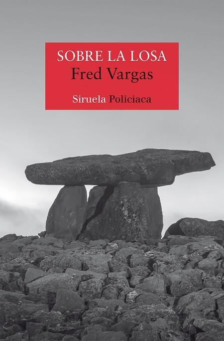 Sobre la losa | 9788419744791 | Vargas, Fred | Librería Castillón - Comprar libros online Aragón, Barbastro