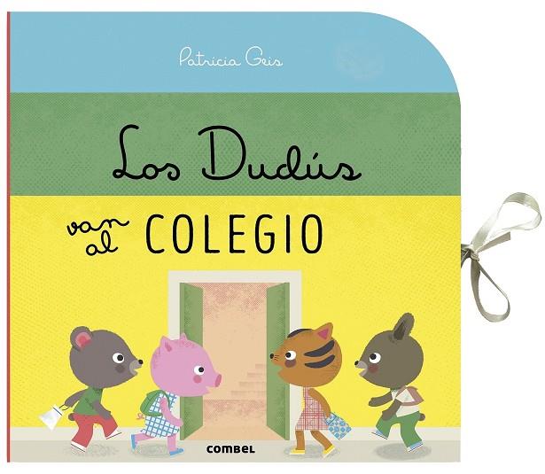 Los Dudús van al colegio | 9788491014539 | Geis Conti, Patricia | Librería Castillón - Comprar libros online Aragón, Barbastro