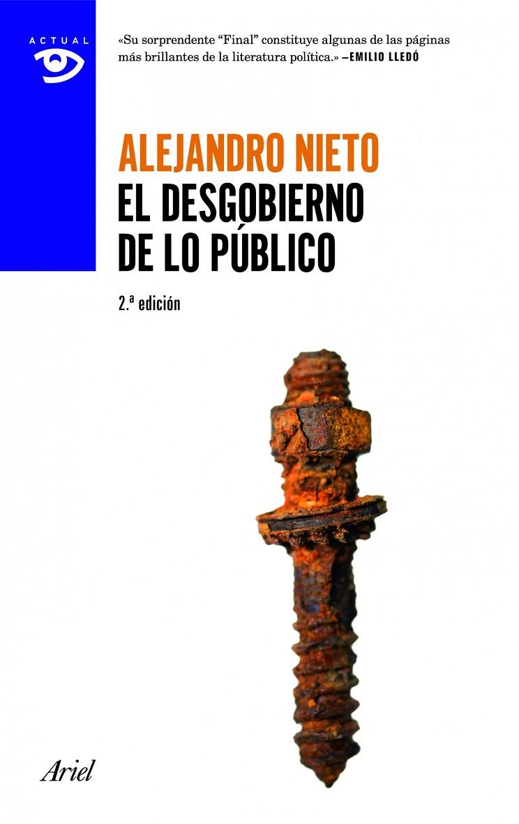 desgobierno de lo público, El 2ed. | 9788434405318 | Nieto, Alejandro | Librería Castillón - Comprar libros online Aragón, Barbastro