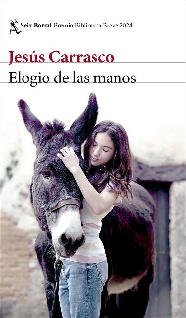 Elogio de las manos | 9788432243318 | Carrasco, Jesús | Librería Castillón - Comprar libros online Aragón, Barbastro
