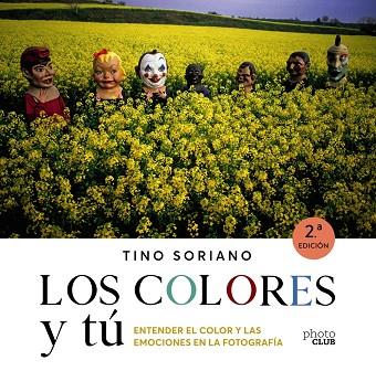 Los colores y tú | 9788441543744 | Soriano, Tino | Librería Castillón - Comprar libros online Aragón, Barbastro