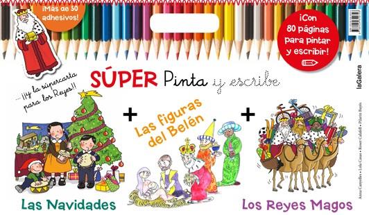 Súper Pinta y escribe las Navidades 2 | 9788424649746 | Canyelles, Anna; Casas, Lola | Librería Castillón - Comprar libros online Aragón, Barbastro