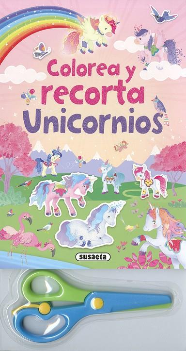 Colorea y recorta unicornios | 9788467769050 | VV.AA. | Librería Castillón - Comprar libros online Aragón, Barbastro