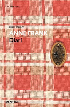Diari d'Anne Frank (edició escolar) | 9788490627181 | Frank, Anne | Librería Castillón - Comprar libros online Aragón, Barbastro