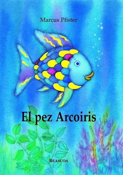 EL PEZ ARCOIRIS | 9788448821913 | Marcus Pfister | Librería Castillón - Comprar libros online Aragón, Barbastro