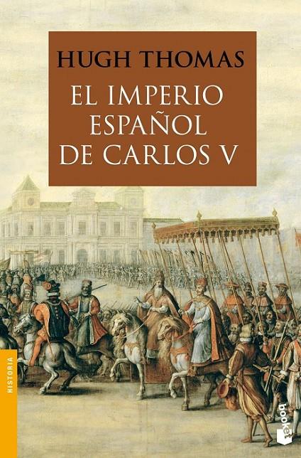 IMPERIO ESPAÑOL DE CARLOS V (1522-1558), EL - BOOKET | 9788408008880 | THOMAS, HUGH | Librería Castillón - Comprar libros online Aragón, Barbastro