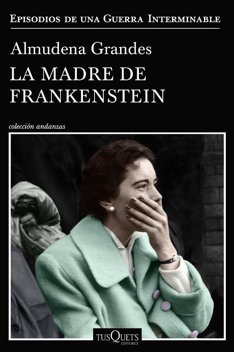 La madre de Frankenstein | 9788490667804 | Grandes, Almudena | Librería Castillón - Comprar libros online Aragón, Barbastro