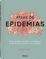 ATLAS DE LAS EPIDEMIAS | 9789463593663 | HEMPEL, SANDRA | Librería Castillón - Comprar libros online Aragón, Barbastro