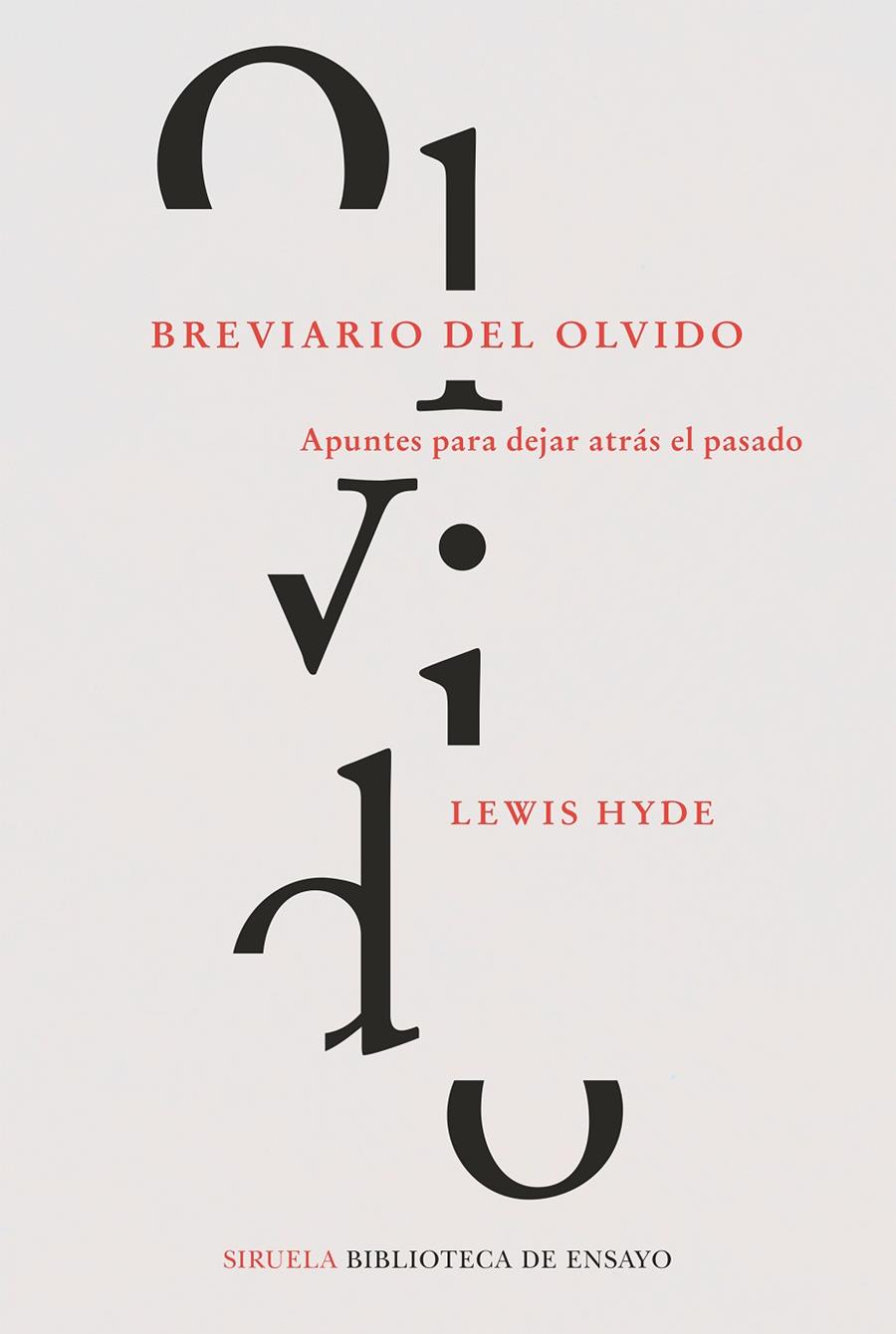 Breviario del olvido | 9788418245619 | Hyde, Lewis | Librería Castillón - Comprar libros online Aragón, Barbastro