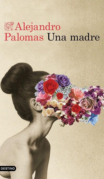 Una madre | 9788423355334 | Palomas, Alejandro | Librería Castillón - Comprar libros online Aragón, Barbastro