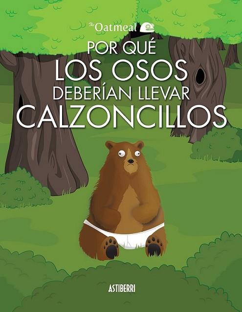 Por qué los osos deberían llevar calzoncillos | 9788415685586 | Inman, Matthew | Librería Castillón - Comprar libros online Aragón, Barbastro