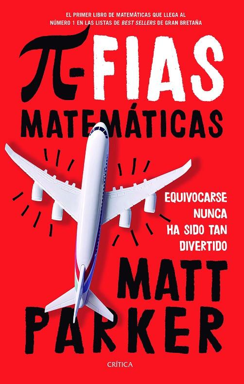 Pifias matemáticas | 9788491991915 | Parker, Matt | Librería Castillón - Comprar libros online Aragón, Barbastro
