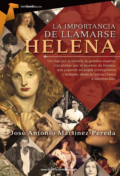 La importancia de llamarse Helena | 9788415747536 | Martínez Pereda, José Antonio | Librería Castillón - Comprar libros online Aragón, Barbastro