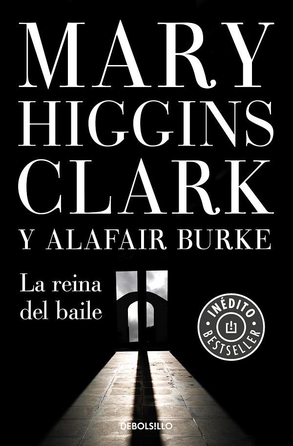 La reina del baile (Bajo sospecha 5) | 9788466347341 | Higgins Clark, Mary/Burke, Alafair | Librería Castillón - Comprar libros online Aragón, Barbastro
