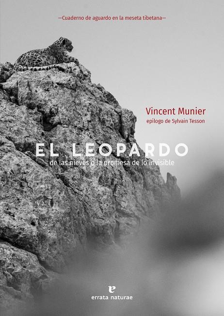 El leopardo de las nieves | 9788417800628 | Munier, Vincent | Librería Castillón - Comprar libros online Aragón, Barbastro