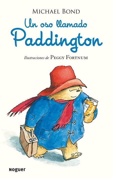Un oso llamado Paddington | 9788427901506 | Bond, Michael | Librería Castillón - Comprar libros online Aragón, Barbastro