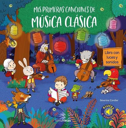 Mis primeras canciones de música clásica | 9788408206699 | Cordier, Severine | Librería Castillón - Comprar libros online Aragón, Barbastro