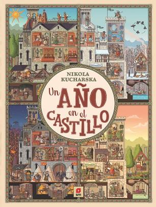 Un año en el castillo | 9788413924397 | Kucharska, Nikola | Librería Castillón - Comprar libros online Aragón, Barbastro