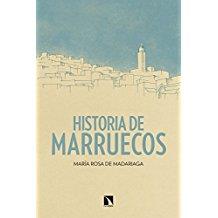 Historia de Marruecos | 9788490972908 | de Madariaga Álvarez-Prida, María Rosa | Librería Castillón - Comprar libros online Aragón, Barbastro