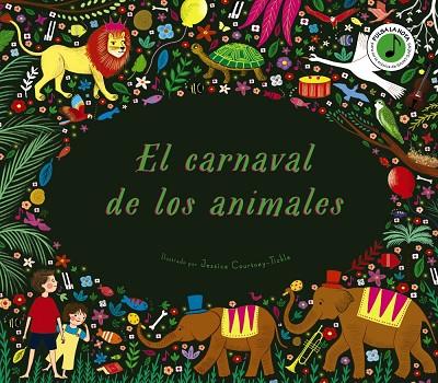 El carnaval de los animales | 9788469663523 | Flint, Katy | Librería Castillón - Comprar libros online Aragón, Barbastro