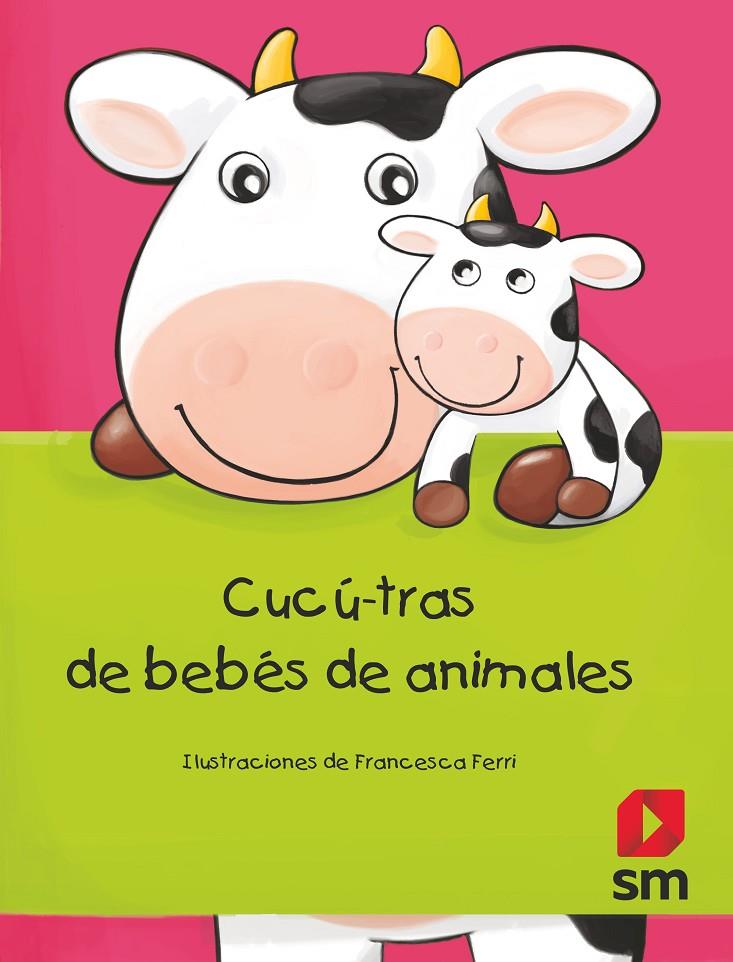 LC.CUCU-TRAS DE BEBES DE ANIMALES | 9788491820758 | Ferri, Francesca | Librería Castillón - Comprar libros online Aragón, Barbastro