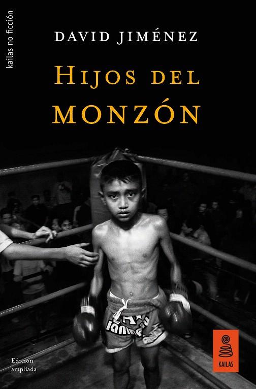 Hijos del monzón | 9788417248291 | Jiménez García, David | Librería Castillón - Comprar libros online Aragón, Barbastro