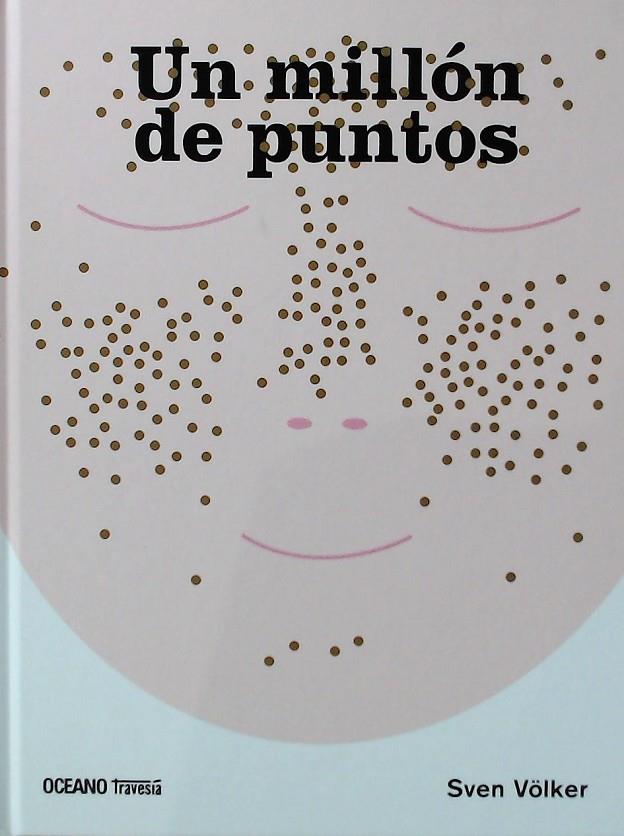 UN MILLON DE PUNTOS | 9786075571324 | VOLKER,SVEN | Librería Castillón - Comprar libros online Aragón, Barbastro
