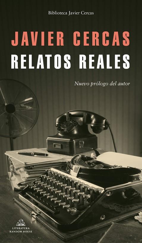 RELATOS REALES | 9788439736899 | CERCAS, JAVIER | Librería Castillón - Comprar libros online Aragón, Barbastro