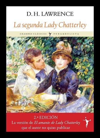 La segunda Lady Chatterley | 9788412521986 | Lawrence, D. H. | Librería Castillón - Comprar libros online Aragón, Barbastro
