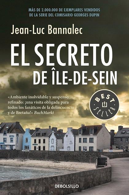 El secreto de Île-de-Sein (Comisario Dupin 5) | 9788466343435 | BANNALEC, JEAN-LUC | Librería Castillón - Comprar libros online Aragón, Barbastro