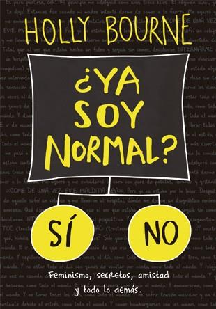 ¿Ya soy normal? | 9788424658571 | Bourne, Holly | Librería Castillón - Comprar libros online Aragón, Barbastro