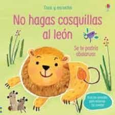 NO HAGAS COSQUILLAS AL LEON | 9781474975261 | VV.AA. | Librería Castillón - Comprar libros online Aragón, Barbastro