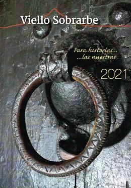 VIELLO SOBRARBE 2021 : PARA HISTORIAS LAS NUESTRAS | 9999900013597 | Librería Castillón - Comprar libros online Aragón, Barbastro