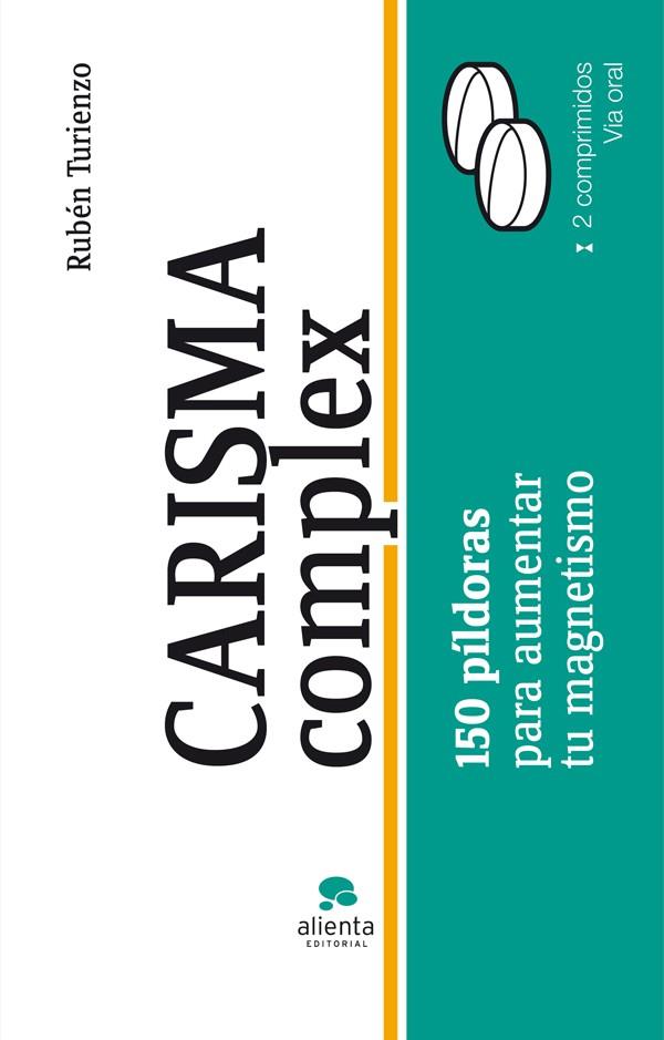 Carisma complex | 9788415320203 | Turienzo, Rubén | Librería Castillón - Comprar libros online Aragón, Barbastro