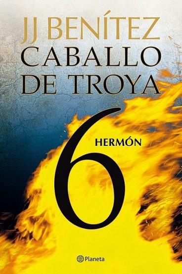 HERMÓN : CABALLO DE TROYA 6 | 9788408108092 | BENITEZ, JUAN JOSE | Librería Castillón - Comprar libros online Aragón, Barbastro