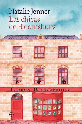 Las chicas de Bloomsbury | 9788418800733 | JENNER, NATALIE | Librería Castillón - Comprar libros online Aragón, Barbastro