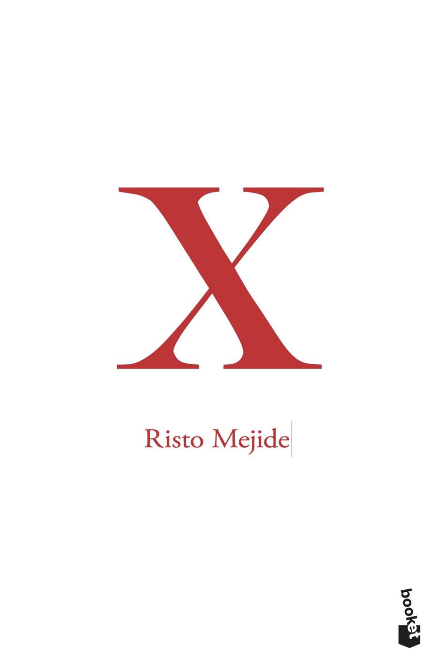 X | 9788467051476 | Mejide, Risto | Librería Castillón - Comprar libros online Aragón, Barbastro