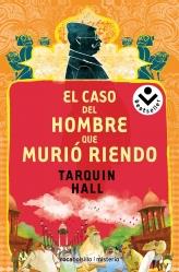 CASO DEL HOMBRE QUE MURIÓ RIENDO, EL | 9788492833467 | HALL, TARQUIN | Librería Castillón - Comprar libros online Aragón, Barbastro