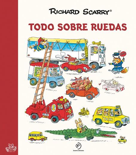 Todo sobre ruedas | 9788417761691 | Scarry, Richard | Librería Castillón - Comprar libros online Aragón, Barbastro