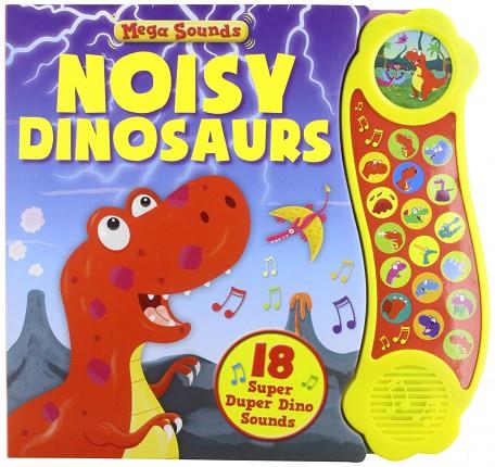 Mega Sounds: Noisy Dinosaurs | 9781781970973 | Igloobooks | Librería Castillón - Comprar libros online Aragón, Barbastro